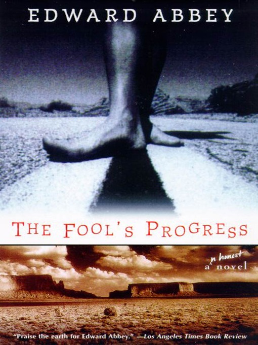 Title details for The Fool's Progress by Edward Abbey - Wait list